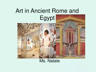 Art in Ancient Rome and Egypt