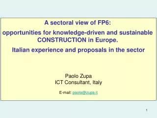 A sectoral view of FP6: opportunities for knowledge-driven and sustainable