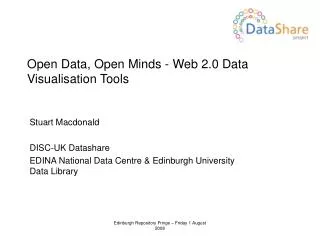 Open Data, Open Minds - Web 2.0 Data Visualisation Tools