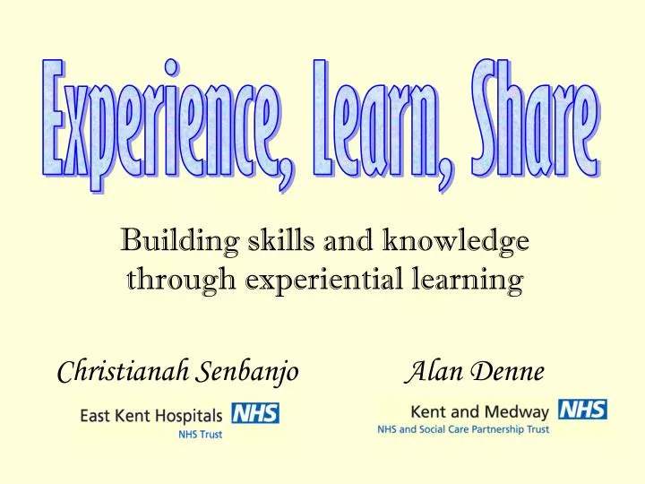 building skills and knowledge through experiential learning