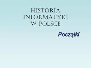 historia informatyki w polsce