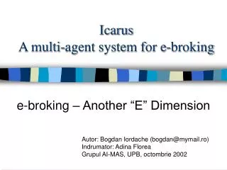 icarus a multi agent system for e broking
