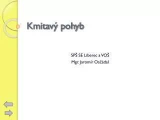 kmitav pohyb