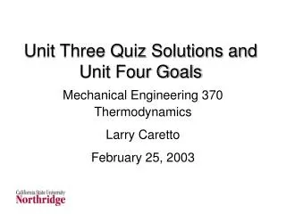 Unit Three Quiz Solutions and Unit Four Goals