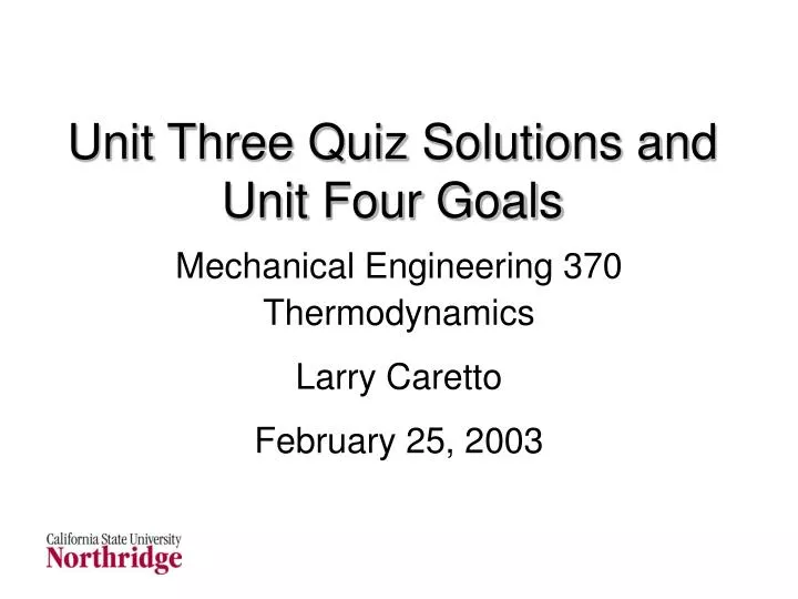 unit three quiz solutions and unit four goals
