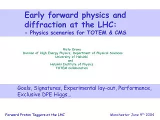 Early forward physics and 	 diffraction at the LHC: 	 - Physics scenarios for TOTEM &amp; CMS