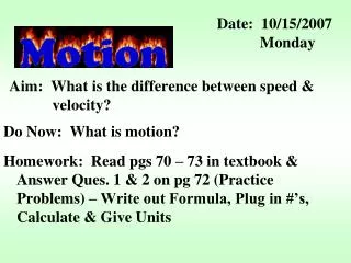Aim: What is the difference between speed &amp; 	 	 velocity?