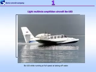 Light multirole amphibian aircraft Be-103