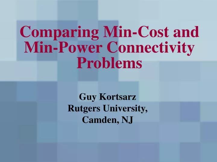 comparing min cost and min power connectivity problems