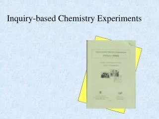 Inquiry-based Chemistry Experiments