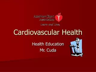 Cardiovascular Health