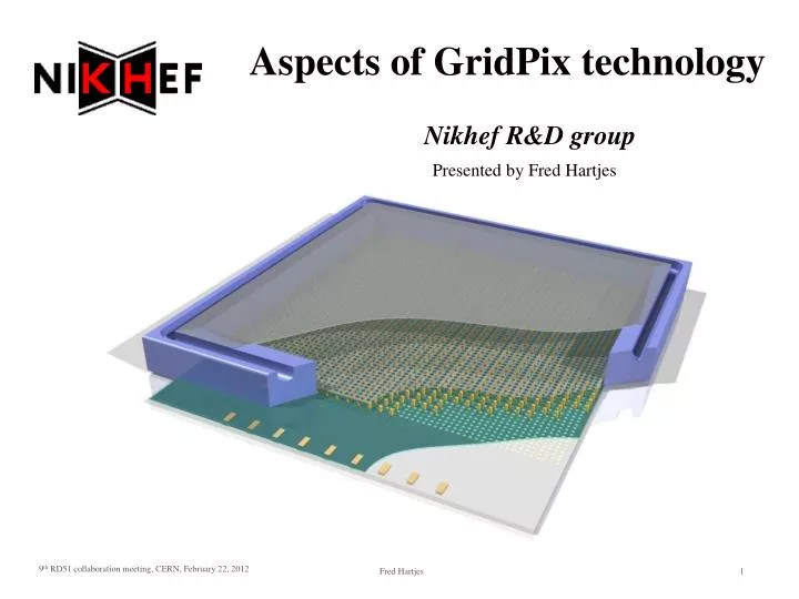 aspects of gridpix technology