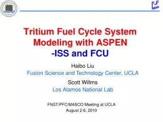 Tritium Fuel Cycle System Modeling with ASPEN -ISS and FCU