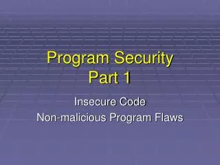 Program Security Part 1