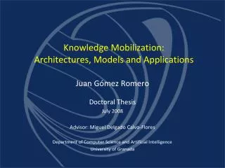 Knowledge Mobilization: Architectures, Models and Applications