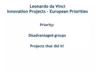 Leonardo da Vinci Innovation Projects - European Priorities