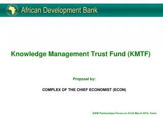 Knowledge Management Trust Fund (KMTF)
