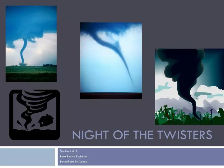 night of the twisters