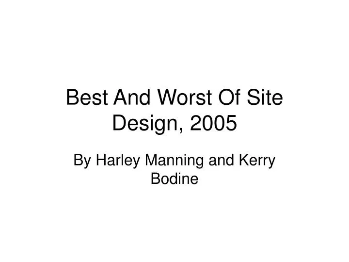 best and worst of site design 2005