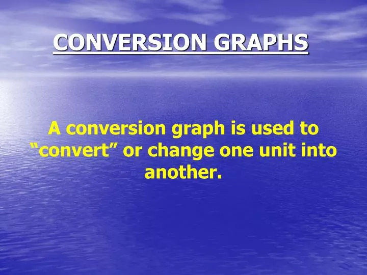 conversion graphs