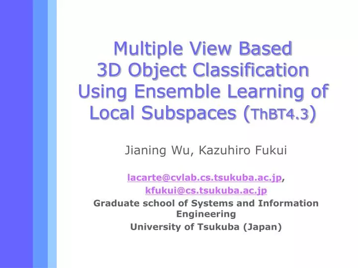 multiple view based 3d object classification using ensemble learning of local subspaces thbt4 3