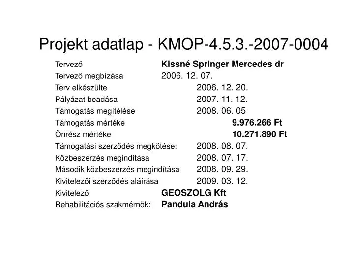projekt adatlap kmop 4 5 3 2007 0004