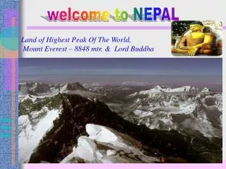 welcome to NEPAL