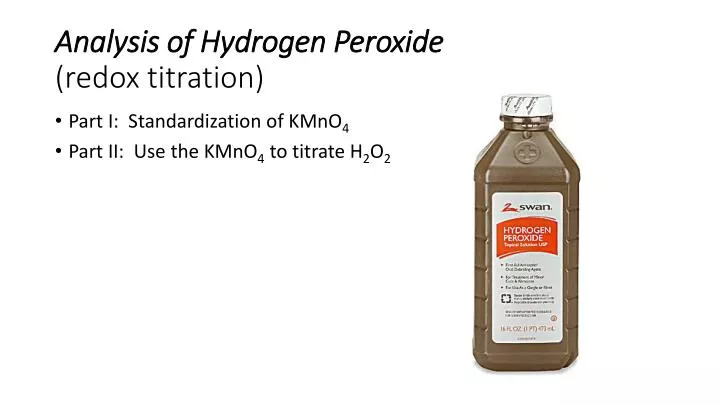 analysis of hydrogen peroxide redox titration