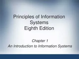 principles of information systems eighth edition