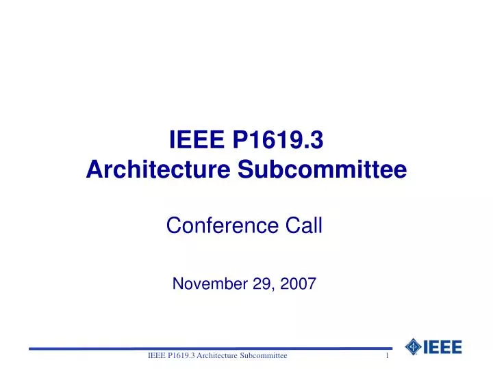 ieee p1619 3 architecture subcommittee