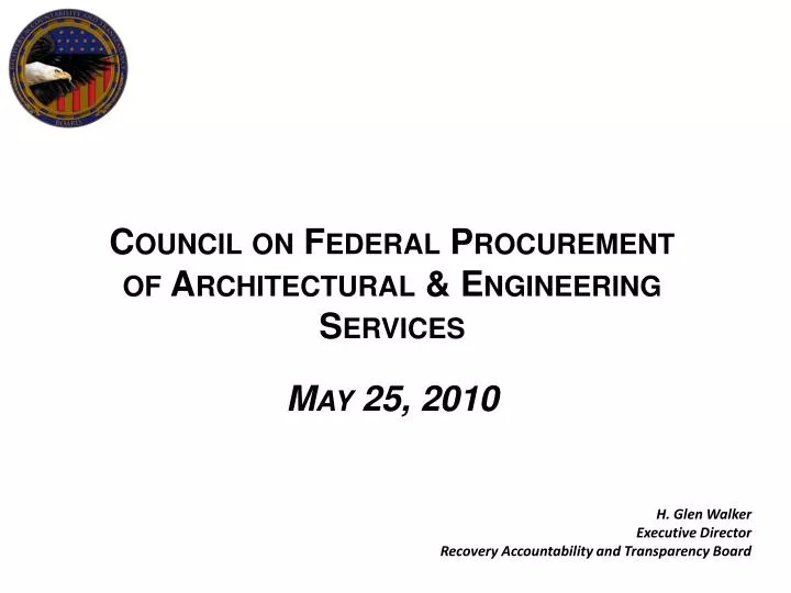 council on federal procurement of architectural engineering services may 25 2010
