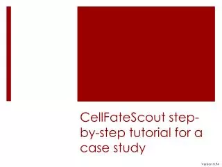 CellFateScout step-by-step tutorial for a case study