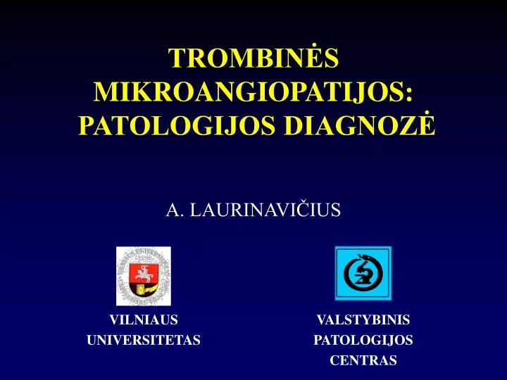 trombin s mikroangiopatijos patologijos diagnoz