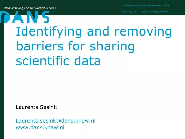identifying and removing barriers for sharing scientific data
