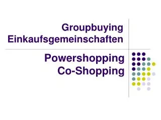 groupbuying einkaufsgemeinschaften