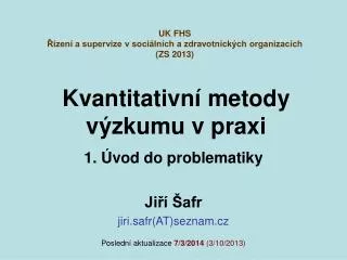 kvantitativn metody v zkumu v praxi