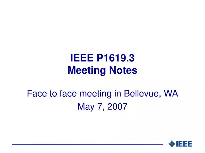 ieee p1619 3 meeting notes