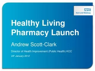 Healthy Living Pharmacy Launch Andrew Scott-Clark