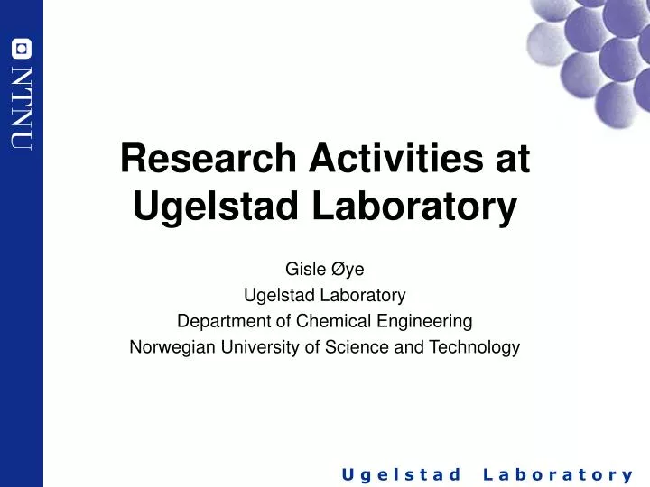 research activities at ugelstad laboratory