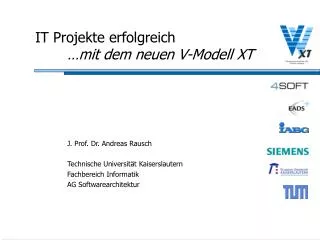 it projekte erfolgreich mit dem neuen v modell xt