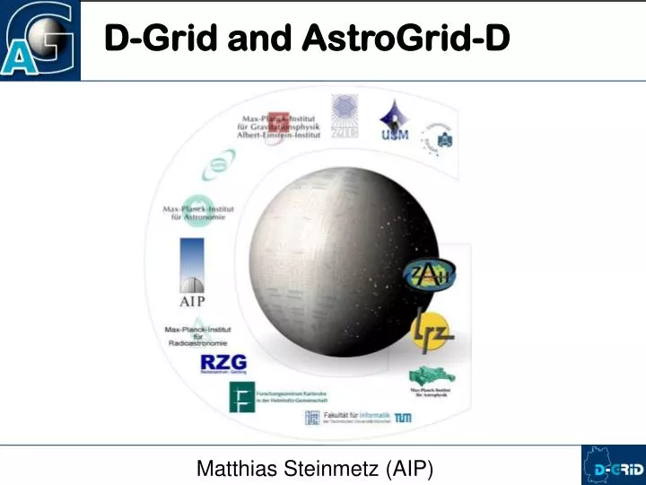 d grid and astrogrid d