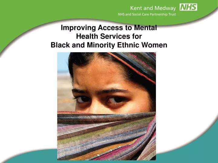 improving access to mental health services for black and minority ethnic women