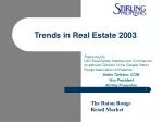 Trends in Real Estate 2003 - slide 1