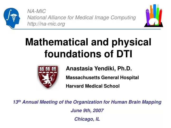 mathematical and physical foundations of dti