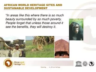 AFRICAN WORLD HERITAGE SITES AND SUSTANABLE DEVELOPMENT