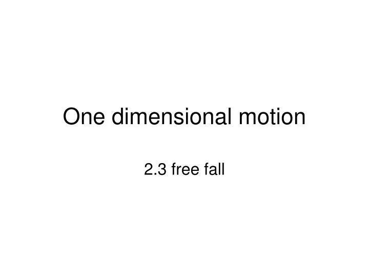 one dimensional motion