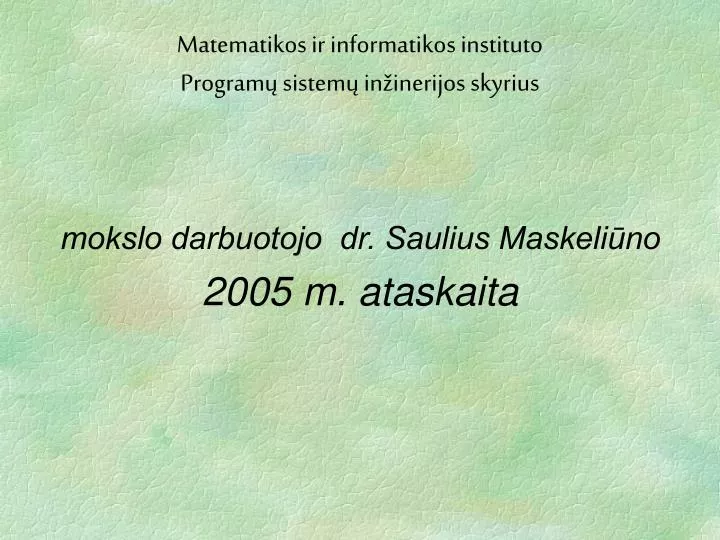 2005 m ataskaita