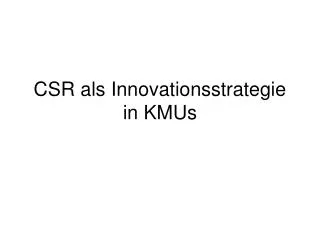 csr als innovationsstrategie in kmus