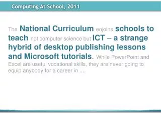 Computing At School, 2011