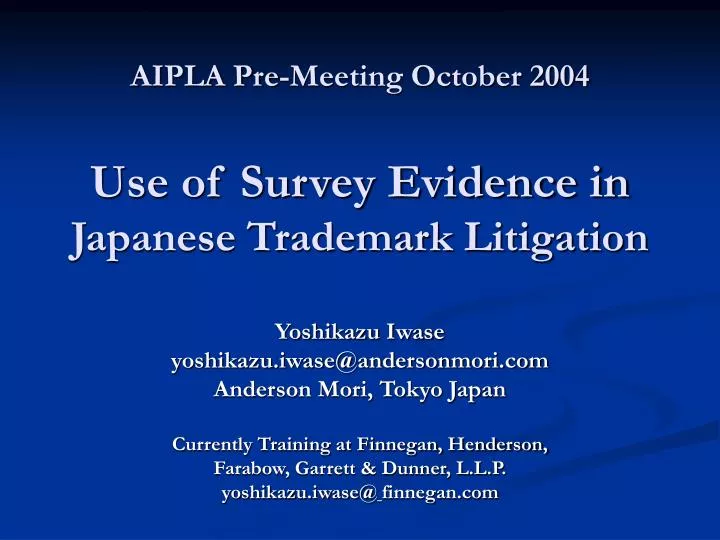 aipla pre meeting october 2004 use of survey evidence in japanese trademark litigation